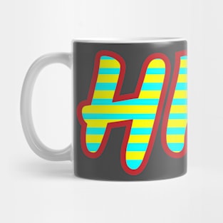 Hihi Typography Mug